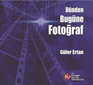 Dünden Bugüne Fotoğraf - 1