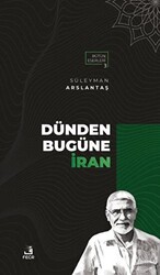 Dünden Bugüne İran - 1