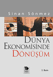 Dünya Ekonomisinde Dönüşüm - 1