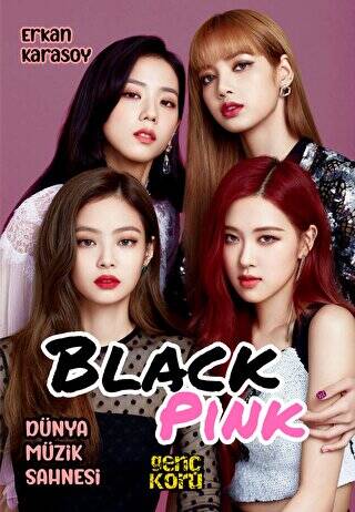 Dünya Müzik Sahnesi - Black Pink - 1