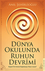 Dünya Okulunda Ruhun Devrimi - 1