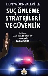 Dünya Önekleri ile Suç Önleme Stratejileri ve Güvenlik - 1