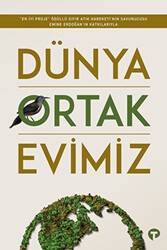 Dünya Ortak Evimiz - 1