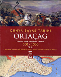 Dünya Savaş Tarihi Cilt 1: Ortaçağ 500-1500 - 1