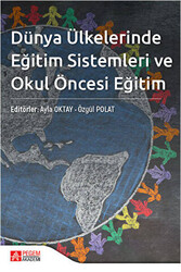 Dünya Ülkelerinde Eğitim Sistemleri ve Okul Öncesi Eğitim - 1