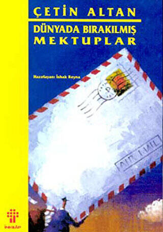 Dünyada Bırakılmış Mektuplar - 1