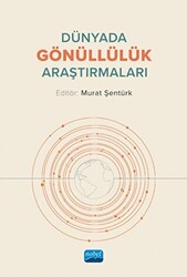 Dünyada Gönüllülük Araştırmaları - 1