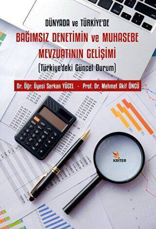 Dünyada ve Türkiye’de Bağımsız Denetimin ve Muhasebe Mevzuatının Gelişimi - 1