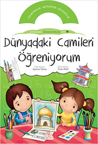 Dünyadaki Camileri Öğreniyorum - 1