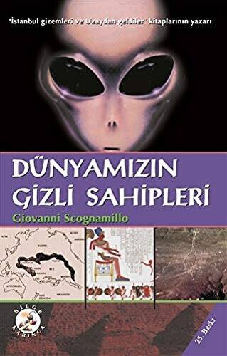 Dünyamızın Gizli Sahipleri - 1