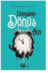 Dünyanın Dönüş Hızı - 1