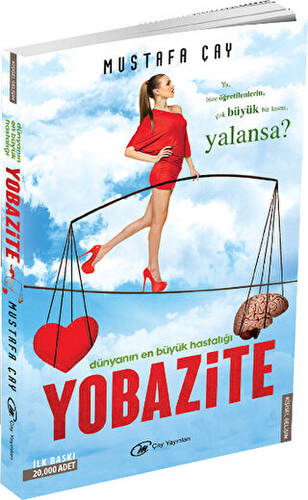 Dünyanın En Büyük Hastalığı: Yobazite - 1