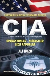 Dünyanın En Büyük İstihbarat Örgütü CIA - 1