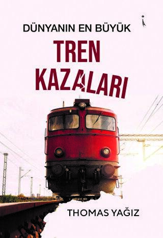 Dünyanın En Büyük Tren Kazaları - 1