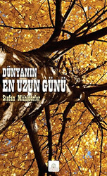 Dünyanın En Uzun Günü - 1