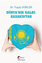 Dünya`nın Kalbi: Kazakistan - 1