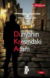 Dünyanın Kıyısındaki Adam - 1