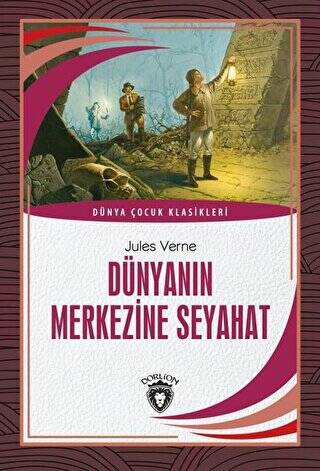 Dünyanın Merkezine Seyahat - 1