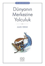 Dünyanın Merkezine Yolculuk - 1