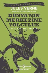 Dünya’nın Merkezine Yolculuk - 1