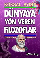 Dünyaya Yön Veren Filozoflar - 1