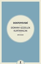 Dünyayı Güzellik Kurtaracak - 1