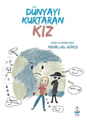 Dünyayı Kurtaran Kız - 1