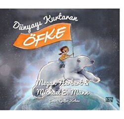 Dünyayı Kurtaran Öfke - 1