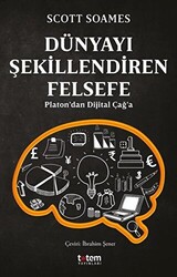 Dünyayı Şekillendiren Felsefe - 1