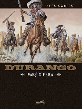 Durango 5: Vahşi Sierra - 1