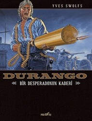 Durango 6: Bir Desperado`nun Kaderi - 1