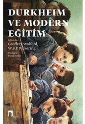 Durkheim ve Modern Eğitim - 1