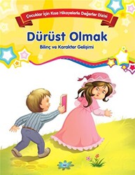 Dürüst Olmak - Bilinç ve Karakter Gelişimi Büyük Boy - 1