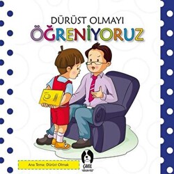 Dürüst Olmayı Öğreniyoruz - 1