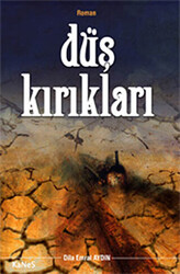 Düş Kırıkları - 1