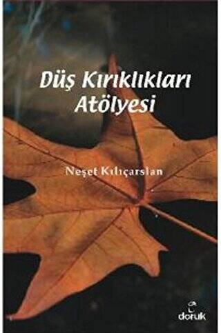 Düş Kırıklıkları Atölyesi - 1