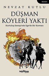 Düşman Köyleri Yaktı - 1