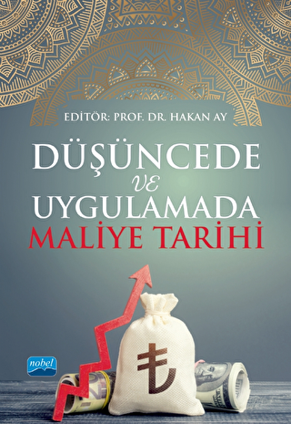 Düşüncede ve Uygulamada Maliye Tarihi - 1