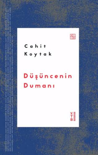 Düşüncenin Dumanı - 1