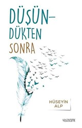 Düşündükten Sonra - 1