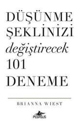 Düşünme Şeklinizi Değiştirecek 101 Deneme - 1