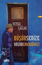 Düşünsenize Düşünemediğinizi - 1