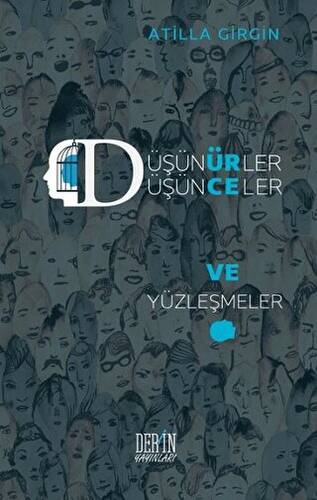 Düşünürler Düşünceler ve Yüzleşmeler - 1