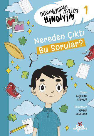 Düşünüyorum Öyleyse Hindiyim 1 - Nereden Çıktı Bu sorular? - 1