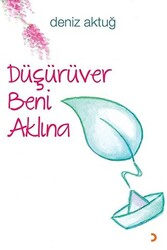 Düşürüver Beni Aklına - 1