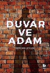 Duvar ve Adam - 1