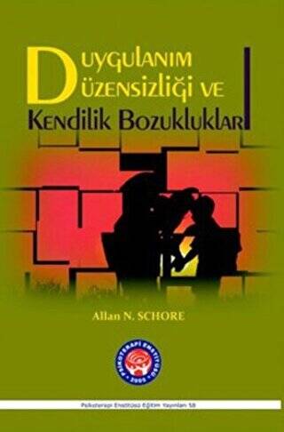 Duygulanım Düzensizliği ve Kendilik Bozukluklar - 1