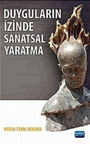 Duyguların İzinde Sanatsal Yaratma - 1