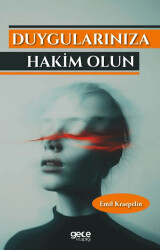 Duygularınıza Hakim Olun - 1