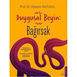 Duygusal Beyin: Bağırsak - 1